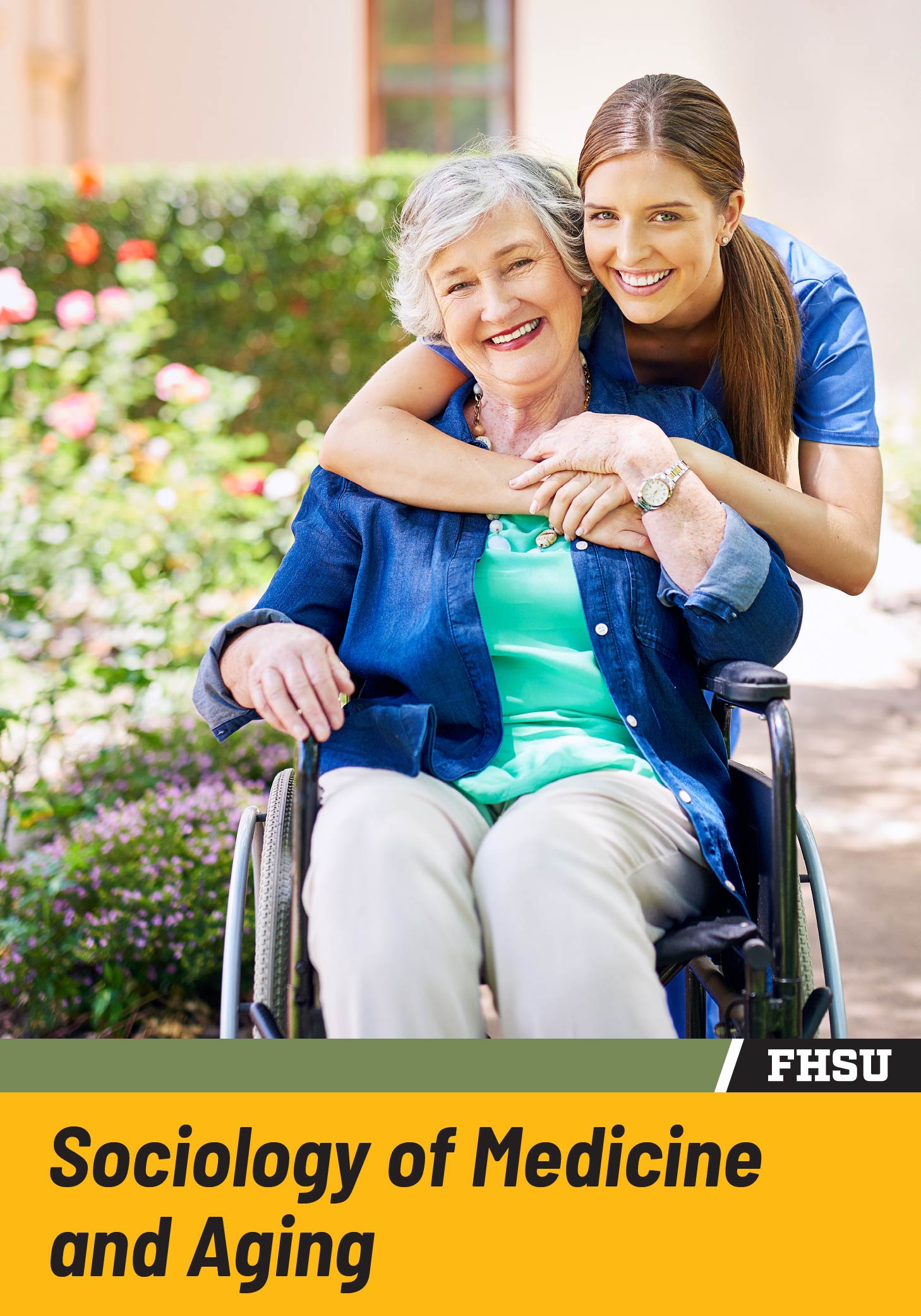 FHSU Sociology of Medicine and Aging