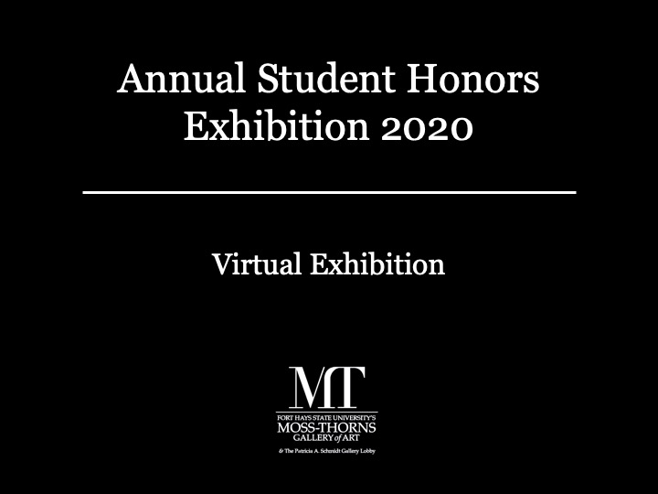 Annual student honors exhibition 2020