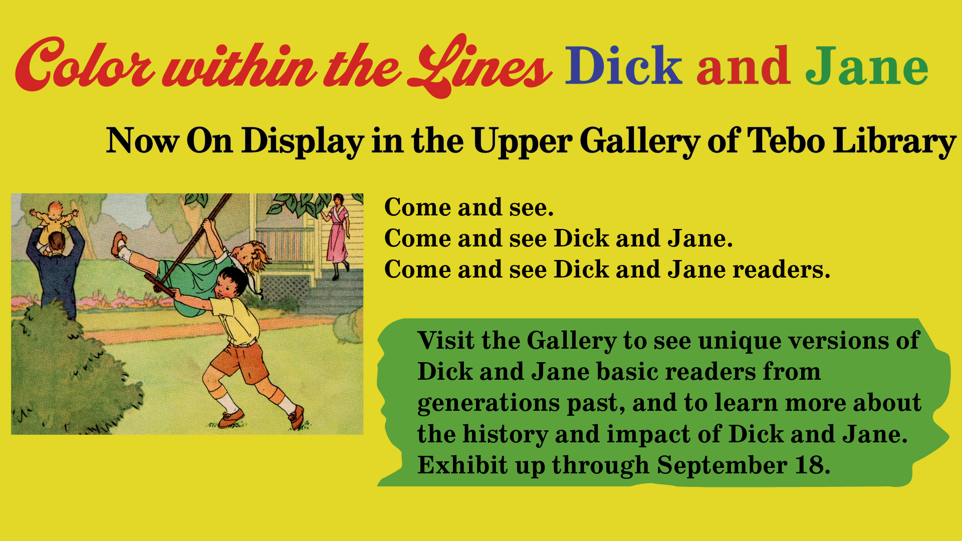 Dick and Jane Exhibit Summer 2026